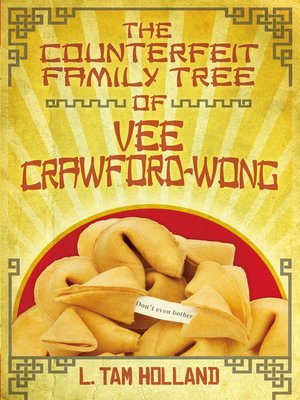 cover image of The Counterfeit Family Tree of Vee Crawford-Wong